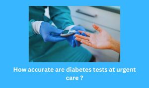 Does urgent care test for diabetes